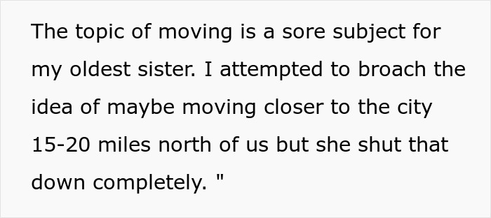 Text excerpt showing frustration of a caretaker dealing with guilt trips from sister about moving closer to the city. Text excerpt showing frustration of a caretaker dealing with guilt trips from sister about moving closer to the city.