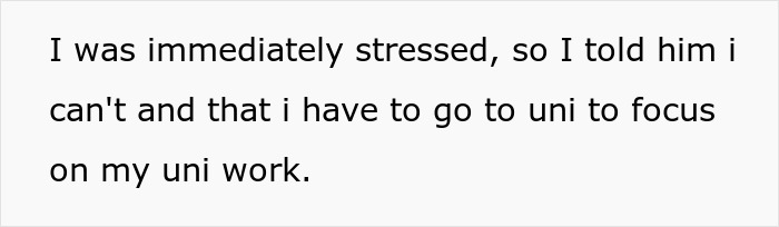 Text on a white background saying someone is stressed and cannot babysit because they need to focus on university work.