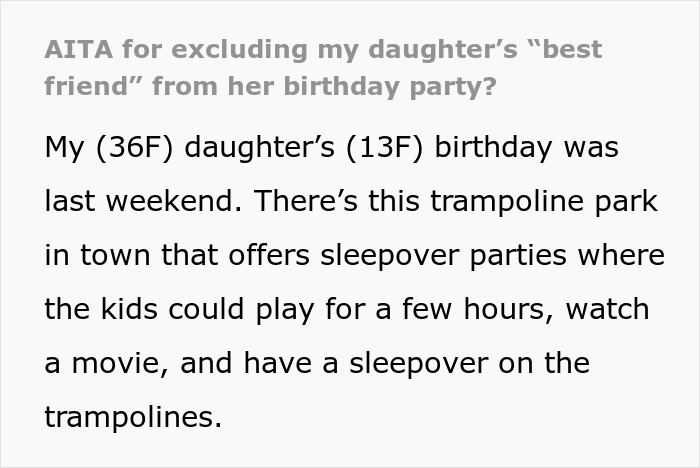 Text excerpt about a 13-year-old refusing to invite one girl to her birthday party, sparking controversy. Text excerpt about a 13-year-old refusing to invite one girl to her birthday party, sparking controversy.