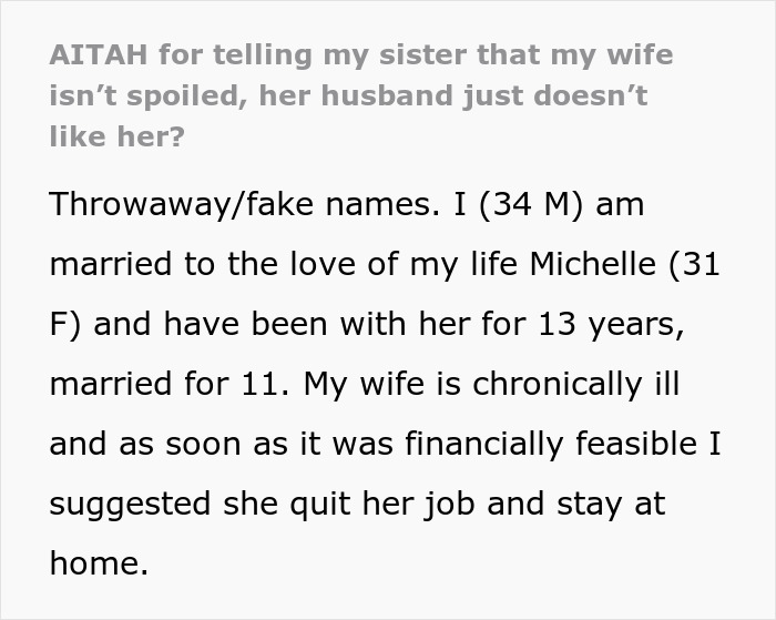 Man’s affection for sick wife annoys sister who doubts husband’s feelings in family dispute text excerpt.