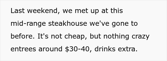 Text excerpt from a mid-range steakhouse describing meal prices and drinks, highlighting a dining experience with friends.