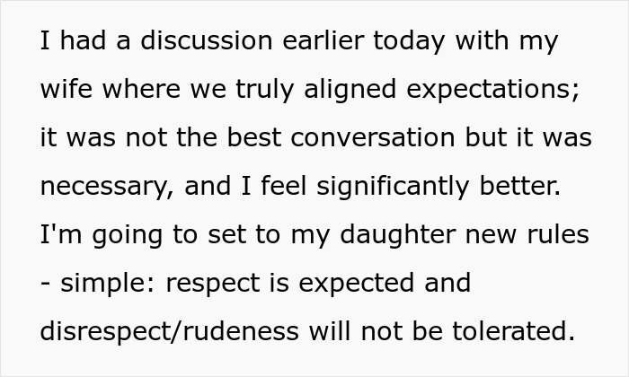 Text about a man setting new rules for his teen daughter, demanding respect and no rude attitude after years of struggle.