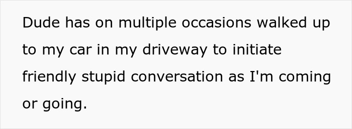Neighbor comes over early morning to help couple, lady uses car panic alarm for revenge against unwanted visitor. Neighbor comes over early morning to help couple, lady uses car panic alarm for revenge against unwanted visitor.