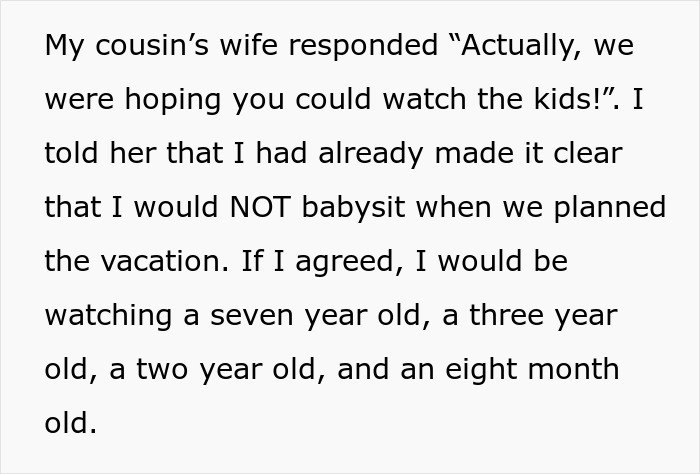 Text excerpt from story about family trying to dump kids on childfree cousin during vacation and refusal to babysit.