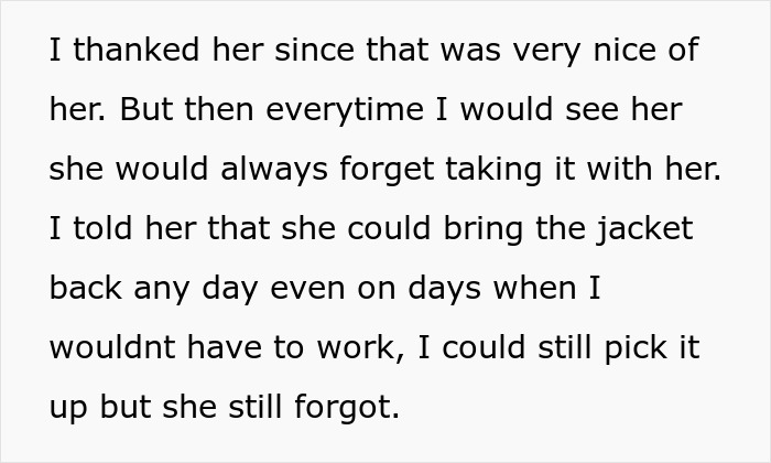 Text excerpt about a woman repeatedly forgetting to return her coworker’s expensive jacket despite reminders. Text excerpt about a woman repeatedly forgetting to return her coworker’s expensive jacket despite reminders.