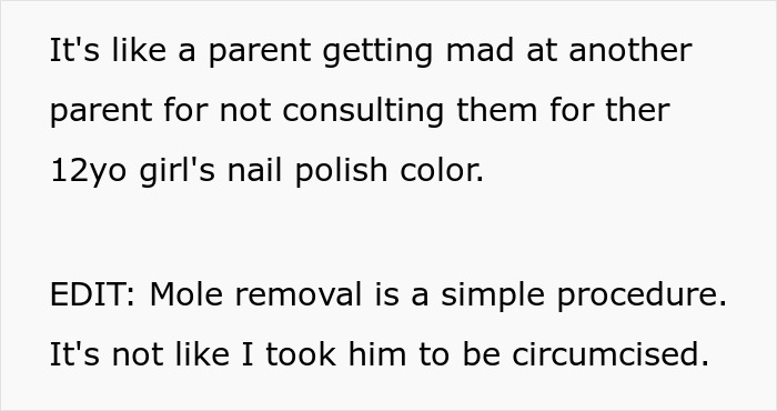 Text about parent disagreement over dad approving 12-year-old son’s mole removal cosmetic surgery without asking. Text about parent disagreement over dad approving 12-year-old son’s mole removal cosmetic surgery without asking.