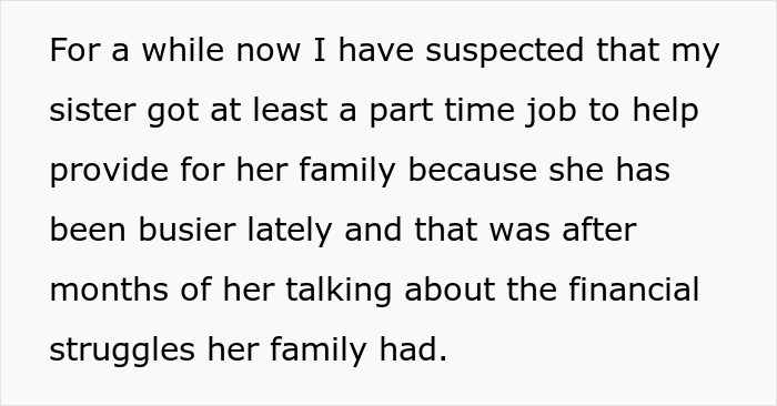 Text discussing a sister&rsquo;s financial struggles and suspicions about her part-time job supporting her family.