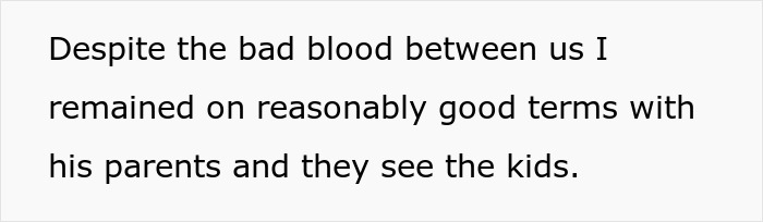 Text on a plain white background reading about bad blood but remaining on good terms with in-laws who see the kids.