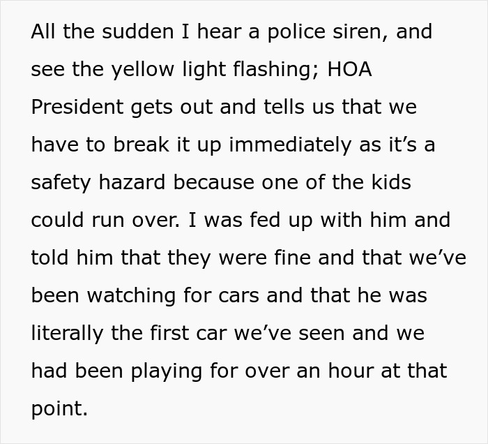 Text excerpt describing a confrontation with a stalkerish HOA president and tension over a safety hazard dispute. Text excerpt describing a confrontation with a stalkerish HOA president and tension over a safety hazard dispute.