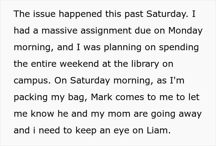 Guy thinks girlfriend's son is free babysitter, shocked reaction after he finally snaps about responsibility boundaries.