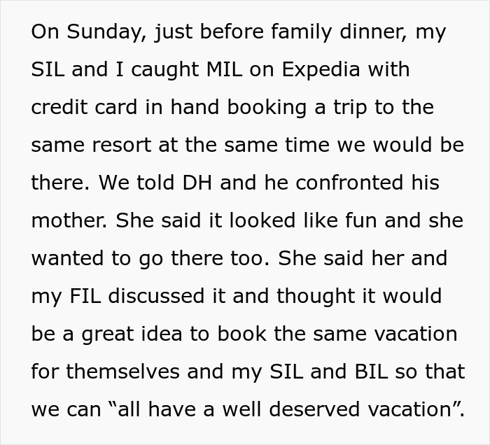 MIL books vacation with couple, surprising them and getting outplayed on their planned trip to the resort. MIL books vacation with couple, surprising them and getting outplayed on their planned trip to the resort.