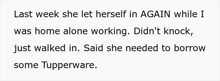 Text message describing a guy’s sister letting herself into his girlfriend’s house without permission to borrow Tupperware.