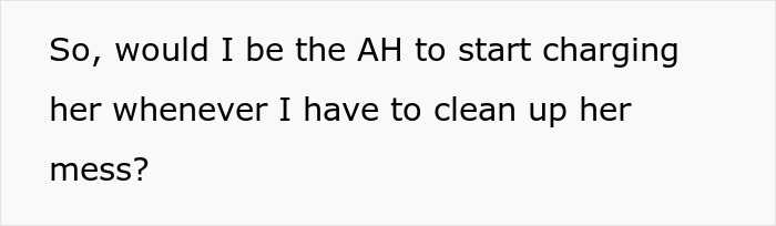 Text post asking if charging sister a clean-up fee for roaches after she moved in would make the woman an AH. Text post asking if charging sister a clean-up fee for roaches after she moved in would make the woman an AH.
