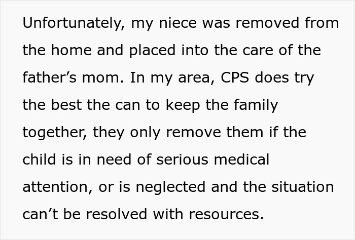Text about niece removed from home by CPS due to neglect, emphasizing irresponsibility and parental duties in teen family situation. Text about niece removed from home by CPS due to neglect, emphasizing irresponsibility and parental duties in teen family situation.