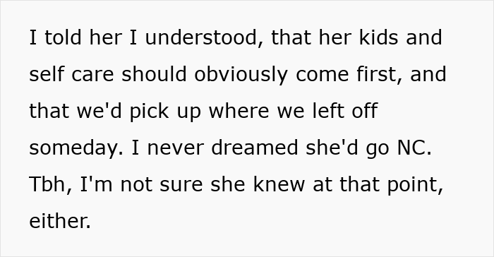 Text excerpt about understanding a best friend’s no contact decision and hoping for eventual return. Text excerpt about understanding a best friend’s no contact decision and hoping for eventual return.
