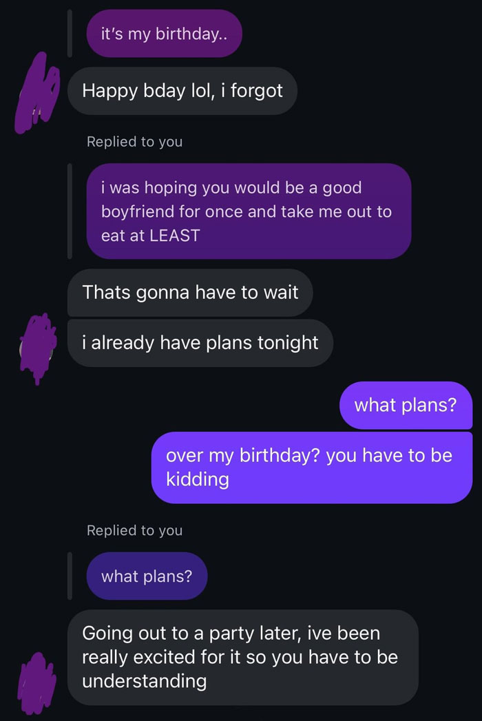 Text message conversation showing a guy forgetting his girlfriend's birthday and making excuses for his plans. Text message conversation showing a guy forgetting his girlfriend's birthday and making excuses for his plans.
