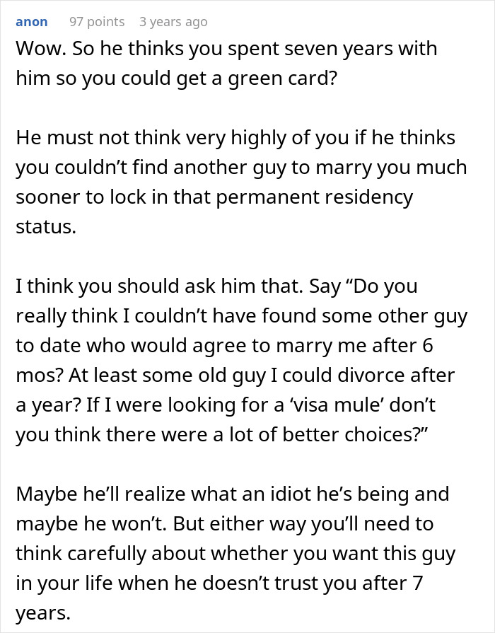 Screenshot of a Reddit comment discussing relationship trust and concerns about marriage for green card purposes. Screenshot of a Reddit comment discussing relationship trust and concerns about marriage for green card purposes.