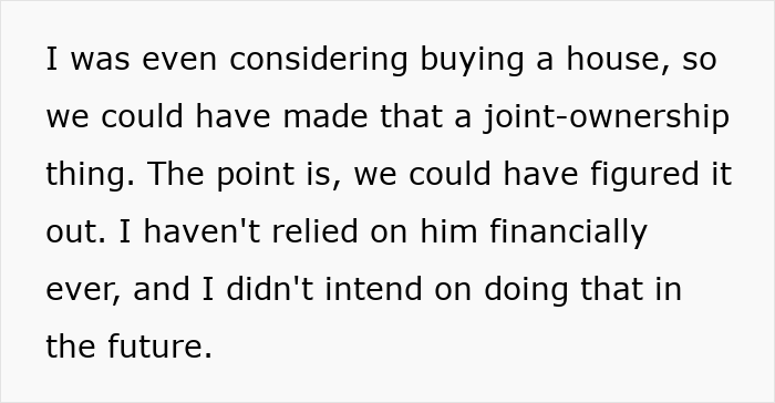 Text excerpt from a woman explaining her financial independence and decision to leave the US due to relationship challenges. Text excerpt from a woman explaining her financial independence and decision to leave the US due to relationship challenges.