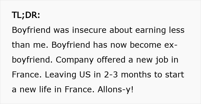 Woman leaves the US to start a new life in France after boyfriend couldn’t handle her success and career growth. Woman leaves the US to start a new life in France after boyfriend couldn’t handle her success and career growth.