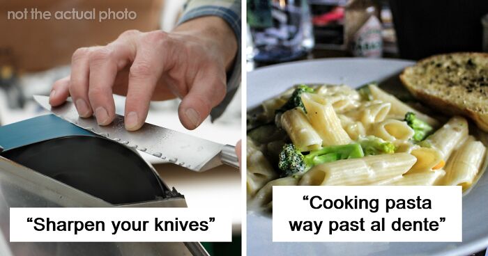 “Sharpen Your Knives”: 46 Chefs Share The Main Mistakes Home Cooks Make