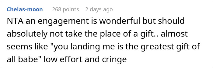 Comment discussing how a man thinks his proposal counts as a Christmas gift but receives a reality check. Comment discussing how a man thinks his proposal counts as a Christmas gift but receives a reality check.