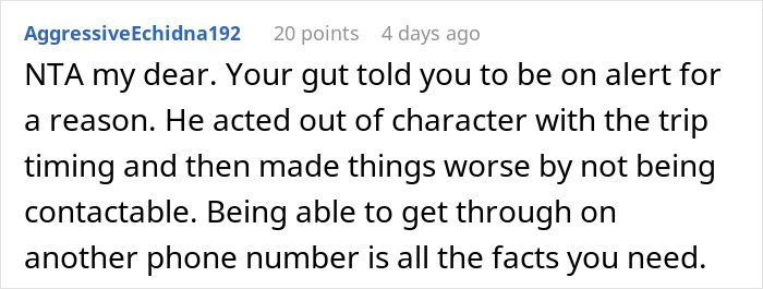 Screenshot of a forum comment discussing a man’s suspicious work trip that makes his girlfriend rethink their relationship. Screenshot of a forum comment discussing a man’s suspicious work trip that makes his girlfriend rethink their relationship.