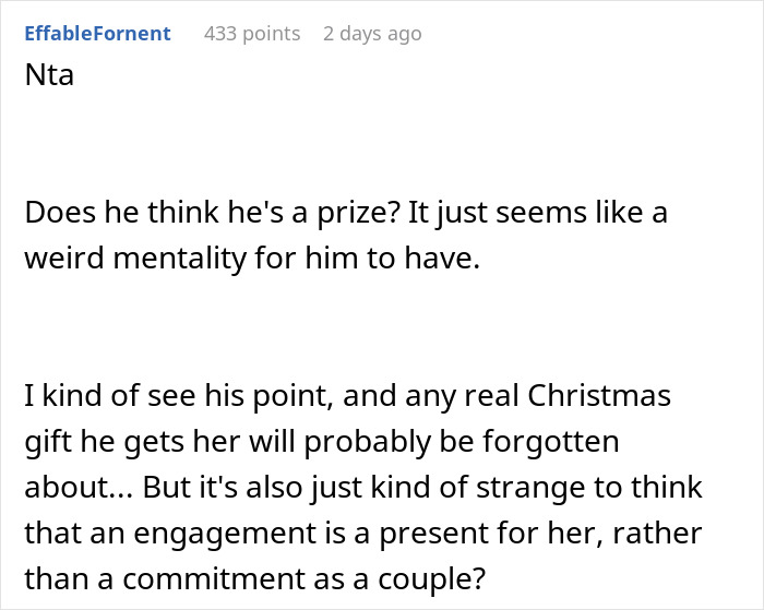 Comment discussing a man who thinks his proposal counts as a Christmas gift, receiving a reality check. Comment discussing a man who thinks his proposal counts as a Christmas gift, receiving a reality check.