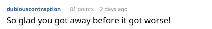 Screenshot of an online comment expressing relief about someone escaping a negative relationship treating wife like servant. Screenshot of an online comment expressing relief about someone escaping a negative relationship treating wife like servant.