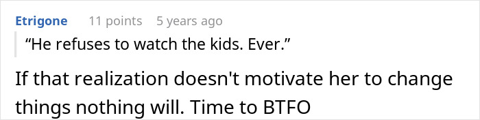 Comment discussing refusal to watch clingy children and motivation to change in a vacation context. Comment discussing refusal to watch clingy children and motivation to change in a vacation context.