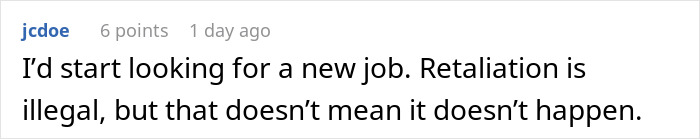 Comment about retaliation from a manager after an employee takes time off, highlighting workplace conflict. Comment about retaliation from a manager after an employee takes time off, highlighting workplace conflict.