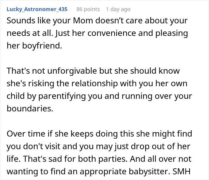 Comment discussing mom using boyfriend as free babysitter and risking relationship by ignoring child's boundaries.