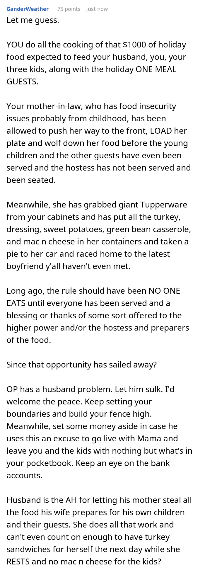 Mother-in-law treats Thanksgiving like a free buffet, hogging food and causing tension with daughter-in-law.