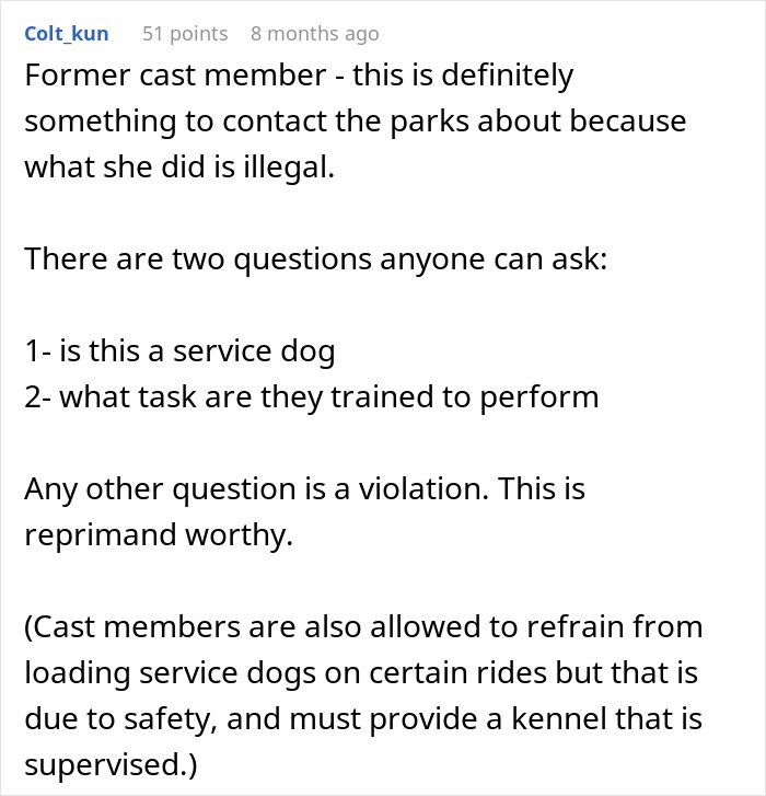 Comment from former cast member explaining Disneyland service dog questions and policy violations for disabled guests. Comment from former cast member explaining Disneyland service dog questions and policy violations for disabled guests.