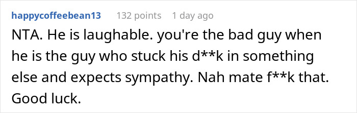 Screenshot of a Reddit comment criticizing a cheating husband furious over his mistress's infertility and his ex-wife's response. Screenshot of a Reddit comment criticizing a cheating husband furious over his mistress's infertility and his ex-wife's response.