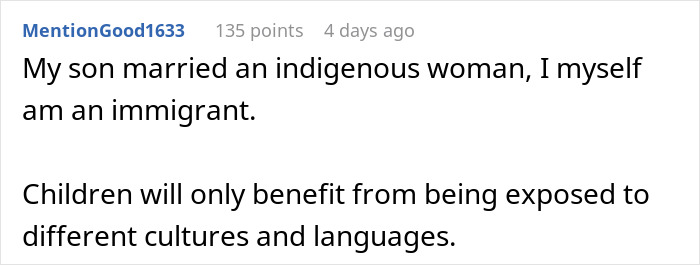 Reddit user sharing thoughts on culture and language exposure in a comment about an indigenous woman and immigrant family. Reddit user sharing thoughts on culture and language exposure in a comment about an indigenous woman and immigrant family.