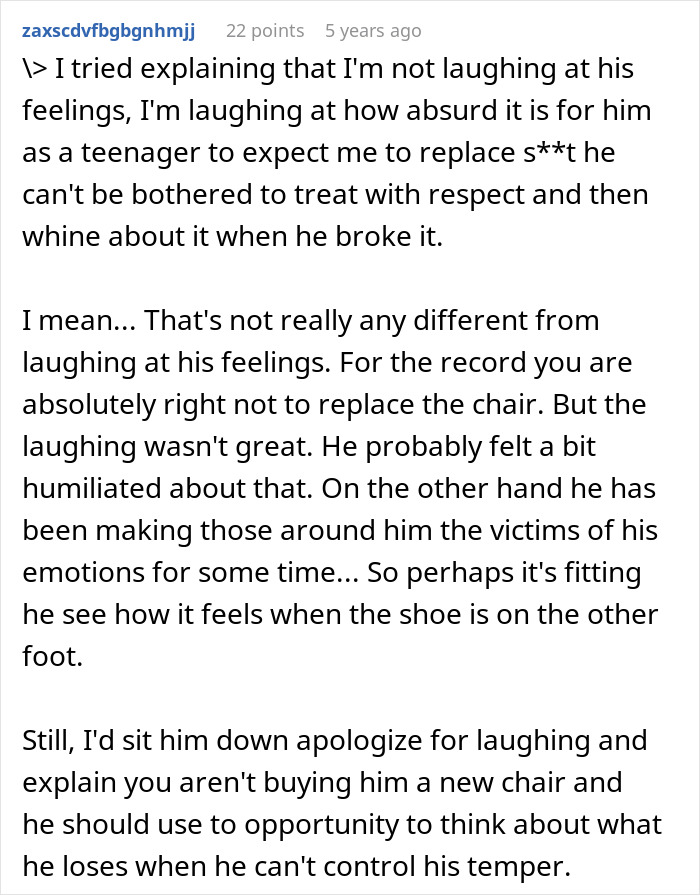 Text discussing a teen asking his dad to replace a broken chair one day after getting it, highlighting fairness and respect. Text discussing a teen asking his dad to replace a broken chair one day after getting it, highlighting fairness and respect.