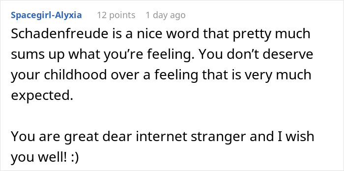 Comment expressing Schadenfreude and well wishes for internet stranger after a story of evil stepmom and stepdaughter justice.