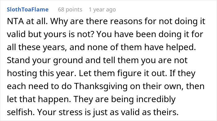 Screenshot of an online comment discussing a woman asking for a break from hosting a traditional family Thanksgiving. Screenshot of an online comment discussing a woman asking for a break from hosting a traditional family Thanksgiving.