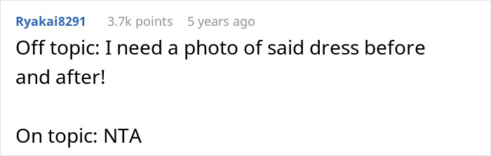 Comment from Ryakai8291 requesting photos of a wedding dress before and after it was remade instead of given away.