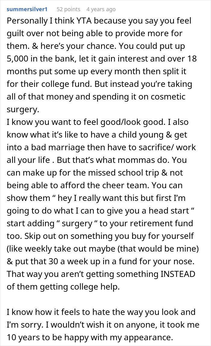 Reddit comment discussing choosing nose job over kids college funds and balancing personal desires with financial responsibilities.