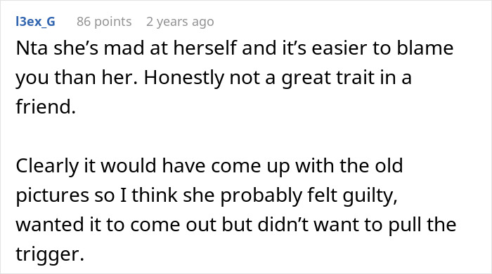 Screenshot of a Reddit comment discussing friendship crumbling after woman exposes friend’s secret to her husband. Screenshot of a Reddit comment discussing friendship crumbling after woman exposes friend’s secret to her husband.