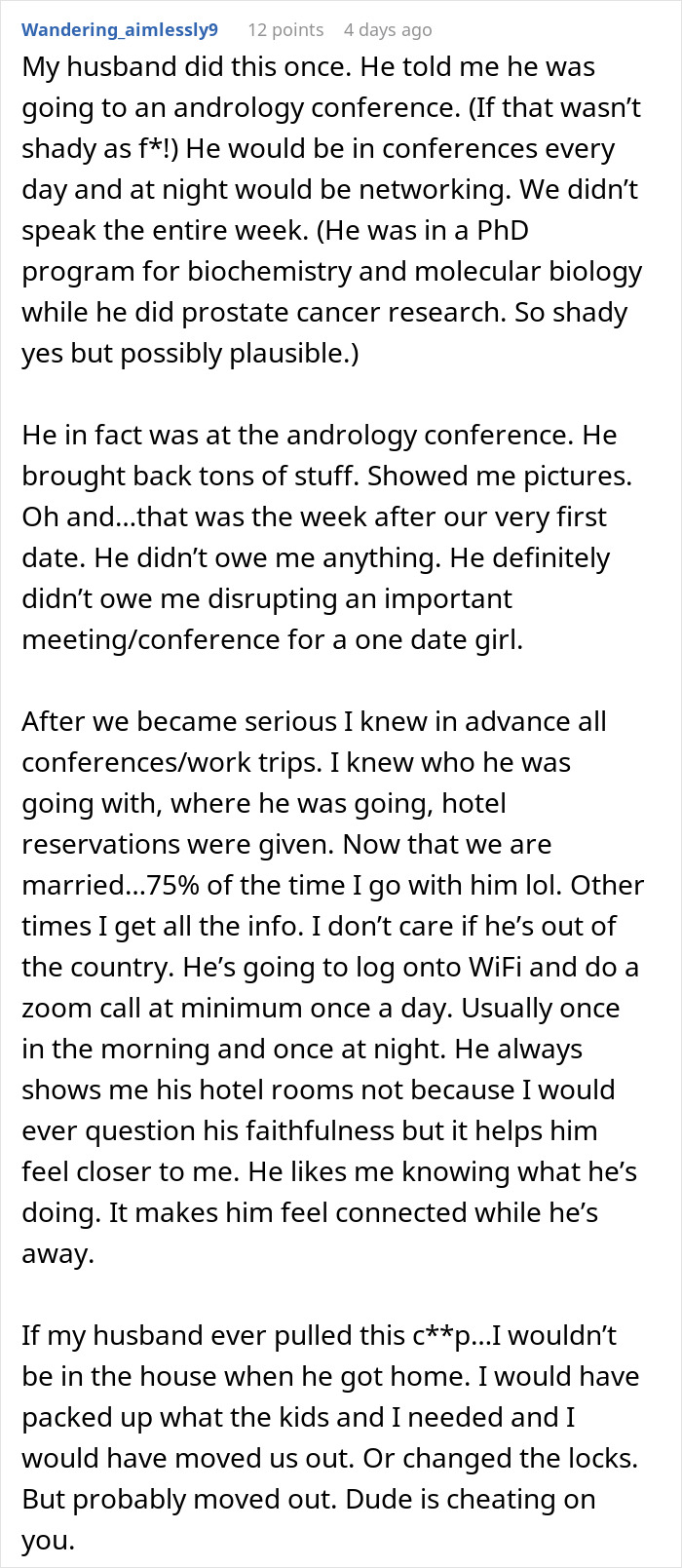 Text excerpt from a forum post about a man’s suspicious work trip making his girlfriend rethink their relationship. Text excerpt from a forum post about a man’s suspicious work trip making his girlfriend rethink their relationship.