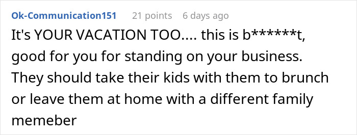 Screenshot of an online comment discussing a family trying to dump kids on a childfree cousin during vacation.