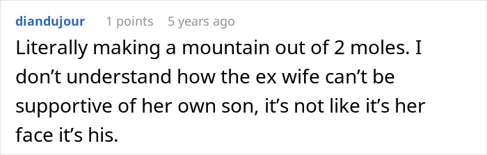 Screenshot of an online comment discussing a mom outraged over dad approving 12-year-old’s mole removal without consent. Screenshot of an online comment discussing a mom outraged over dad approving 12-year-old’s mole removal without consent.