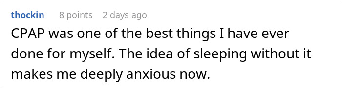 Comment about CPAP use related to snoring and sleep anxiety, reflecting woman’s struggle with roommate’s snoring and sleeplessness.