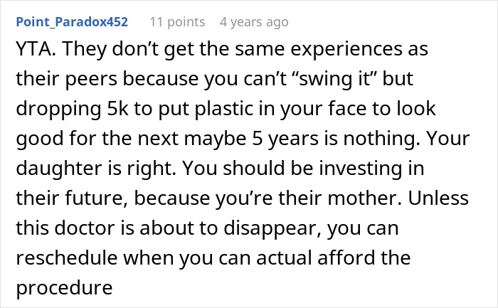 Reddit comment criticizing choosing a nose job over kids college funds, highlighting priorities and future investment. Reddit comment criticizing choosing a nose job over kids college funds, highlighting priorities and future investment.