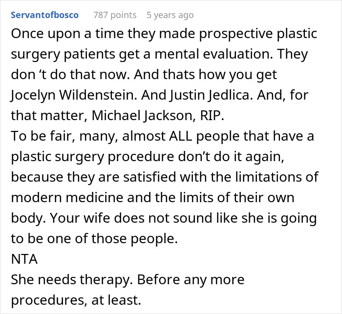 Comment discussing the mental evaluation and honesty related to plastic surgeries and patient satisfaction.