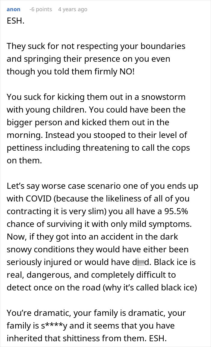 Comment discussing family conflict after surprise visit at 1 a.m. on Christmas leads to getting kicked out during snowstorm. Comment discussing family conflict after surprise visit at 1 a.m. on Christmas leads to getting kicked out during snowstorm.