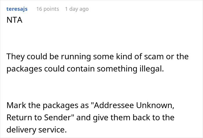 Comment discussing wrong packages possibly being a scam or illegal, advising to mark as addressee unknown and return.