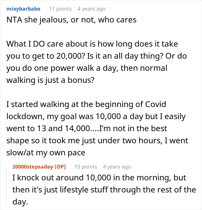 Online forum discussion about an avid walker maintaining 20K steps per day, facing criticism from sister-in-law. Online forum discussion about an avid walker maintaining 20K steps per day, facing criticism from sister-in-law.
